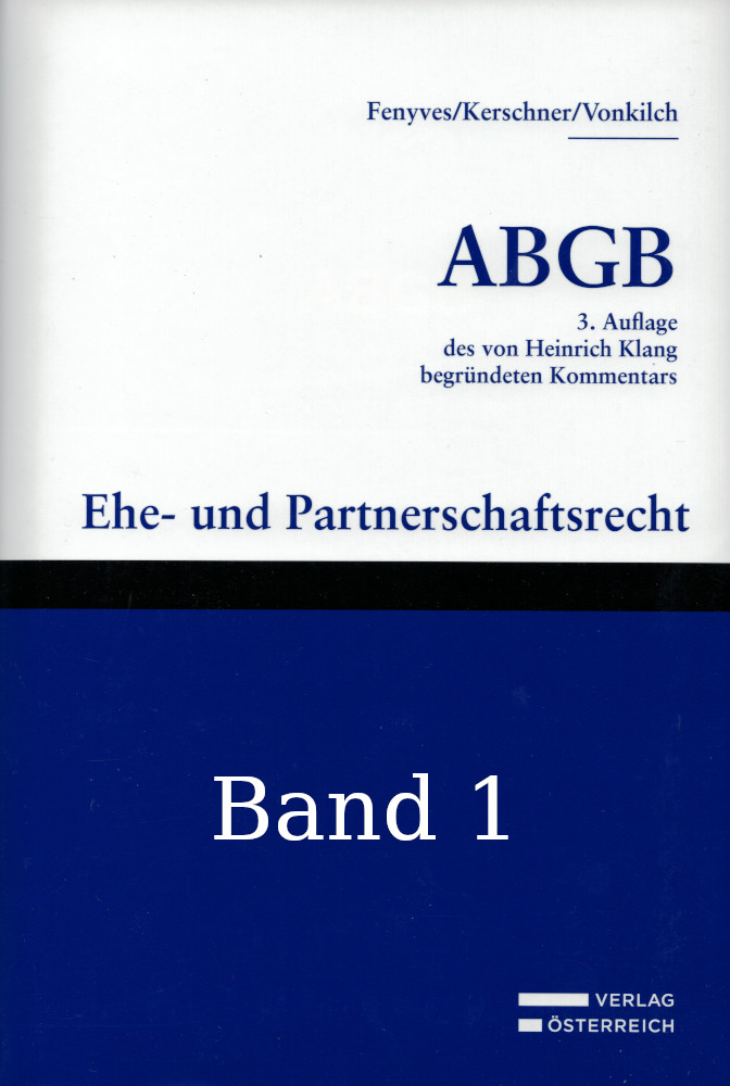 Eherecht und Partnerschaftsrecht Band 1